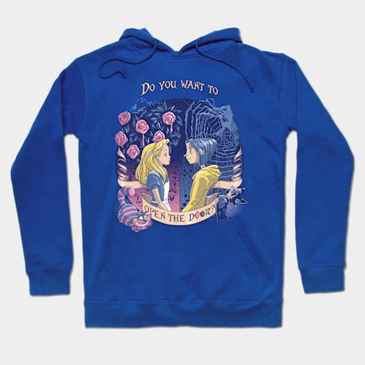 Coraline & Alice "Open the door" Hoodie by Fine_Design